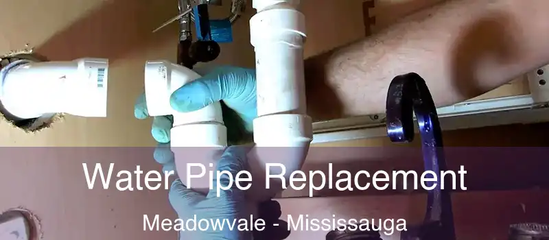  Water Pipe Replacement Meadowvale - Mississauga